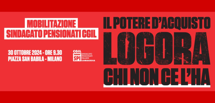 Circa 200 pensionati da Bergamo alla manifestazione di Milano mercoledì 30 ottobre. In tutt'Italia, la mobilitazione SPI-CGIL in 24 piazze